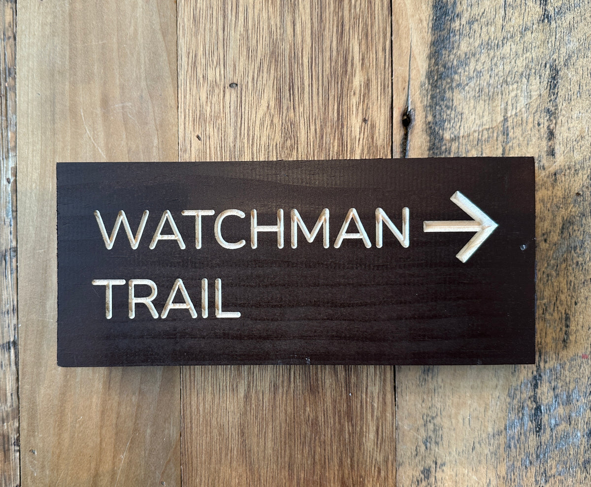 Watchman Trail Sign – 865Wood